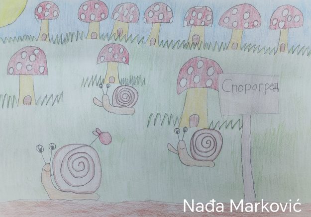 Такмичарски рад 155 Аутор: Нађа Марковић 3/2 ОШ „Наталија Нана Недељковић“, Грошница, Крагујевац Назив дела: „Пужић Влада из Спорограда“ Ментор: Ивана Иванковић