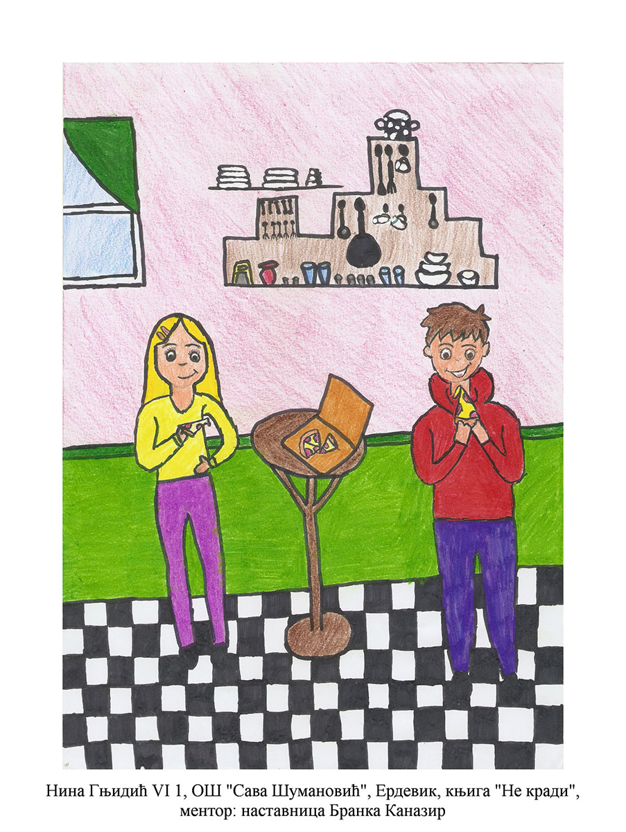Такмичарски рад 304 Аутор: Нина Гњидић, 6/1 ОШ „Сава Шумановић", Ердевик Књига: „Не кради" Ментор: Бранка Каназир
